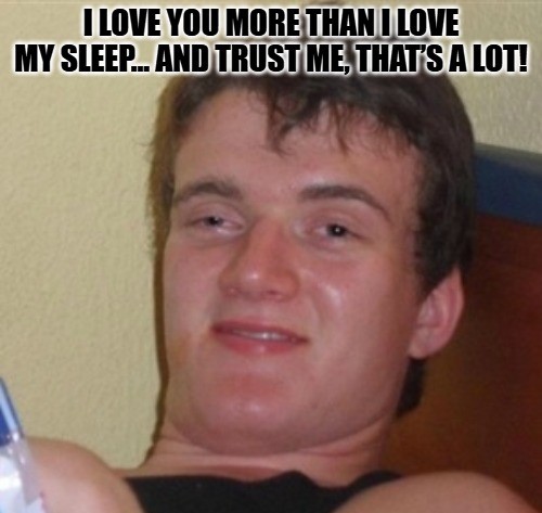  I Love You Meme