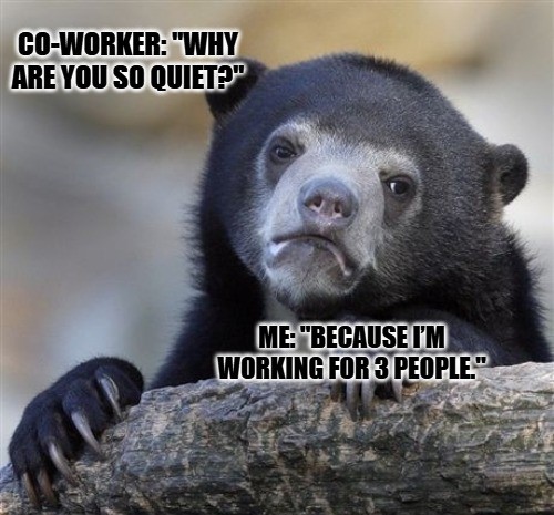 Relatable Funny Work Memes