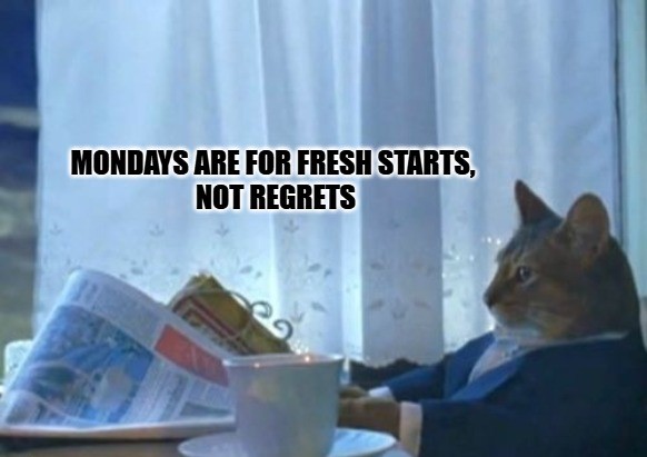  Monday Motivational Memes