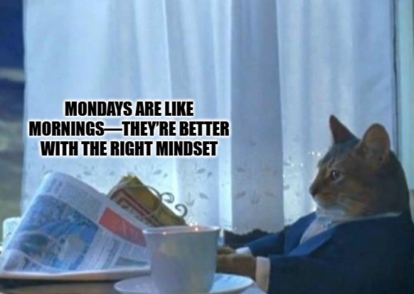 Monday Motivational Memes