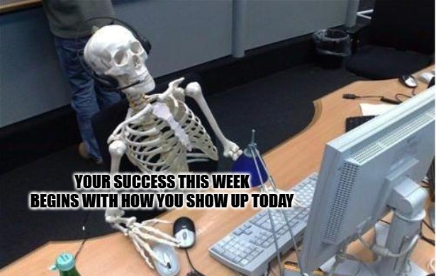 Monday Inspirational Memes