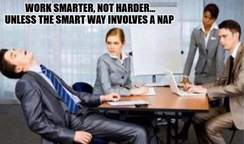Hard Work Memes