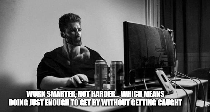 Hard Work Memes
