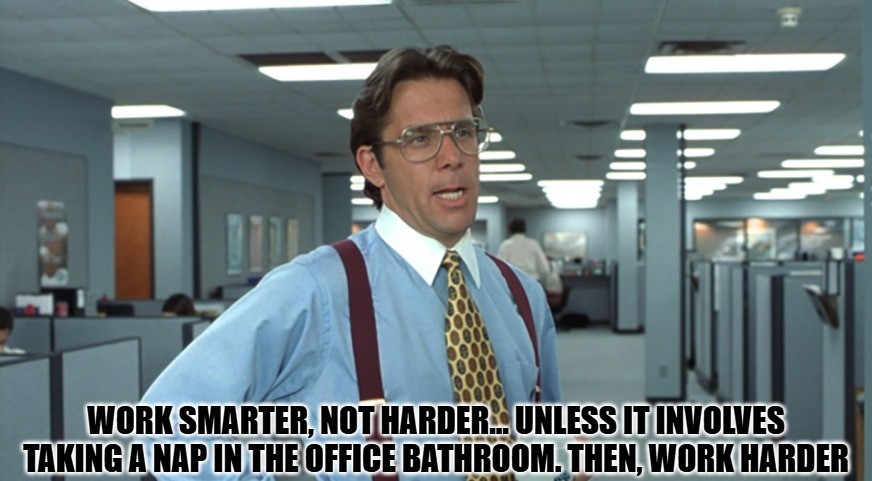 Hard Work Memes